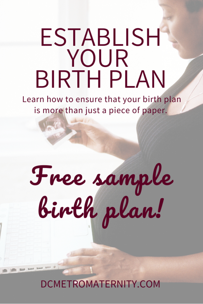 Establishing Your Birth Plan - Birth & Labor Doula Tips - DC Metro Doulas